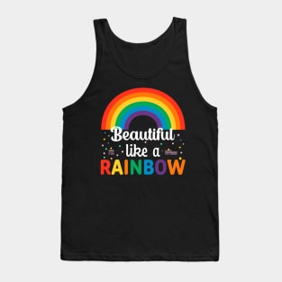 Beautiful Like A Rainbow on Dark Tank Top